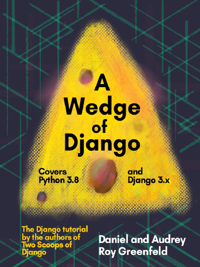 A Wedge of Django | PDF | Installation (Computer Programs) | World Wide Web