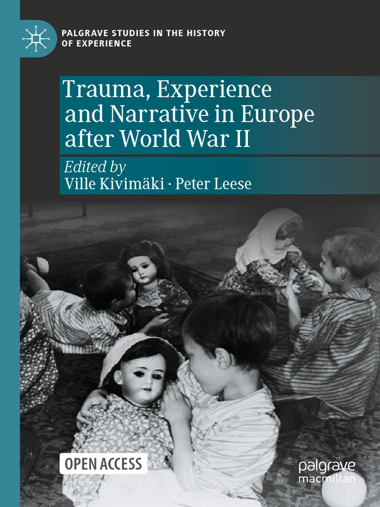 Trauma Narratives in Post-WWII Europe | PDF | Psychological Trauma ...