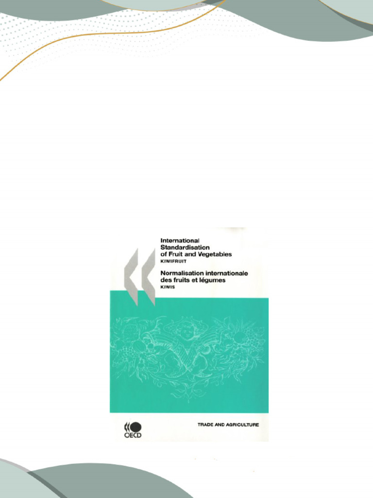 International standardisation of fruit and vegetables kiwifruit