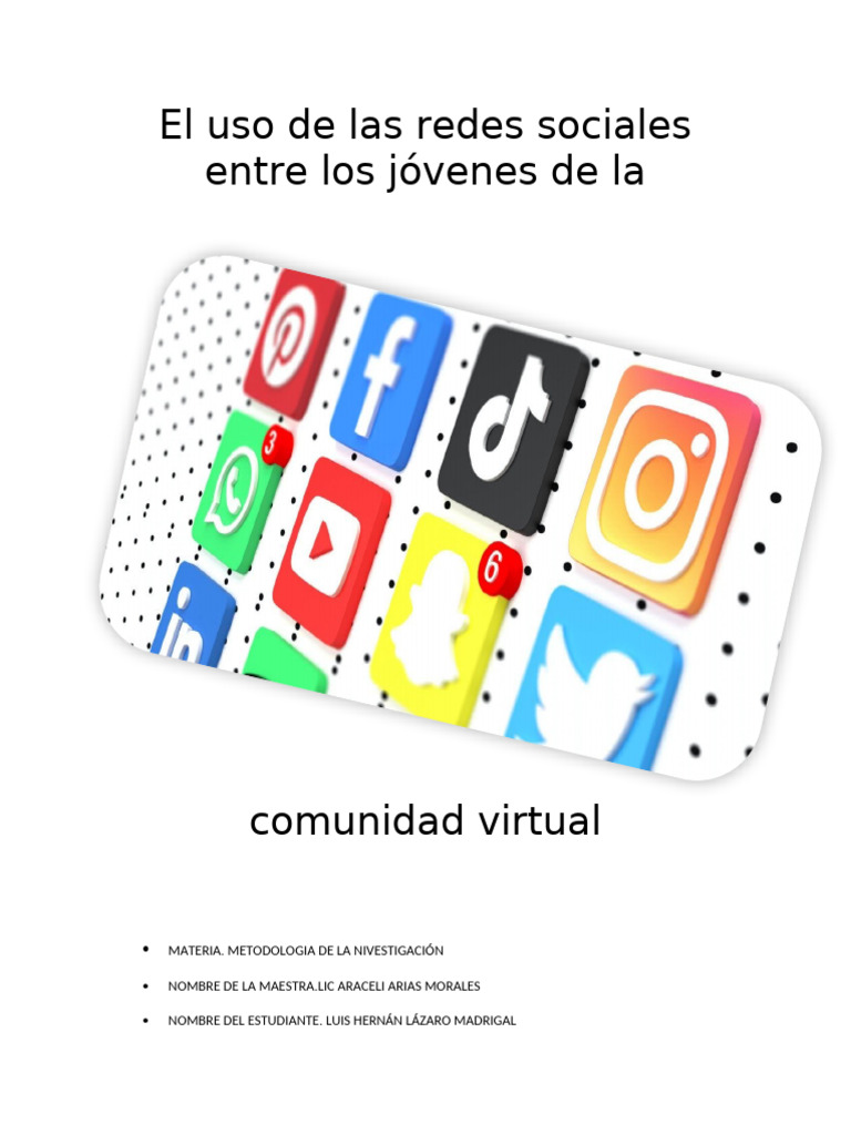 El uso de las redes sociales entre los jóvenes de la comunidad virtual ...