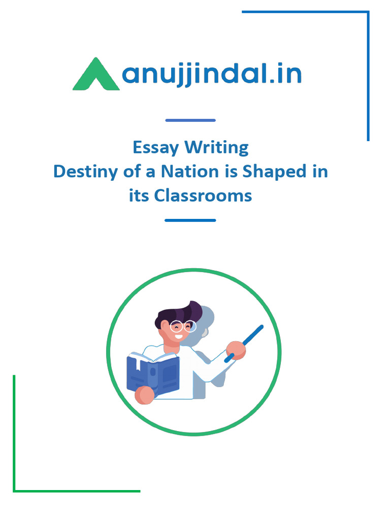 Destiny of A Nation Is Shaped in Its Classrooms Lyst6751 | PDF ...