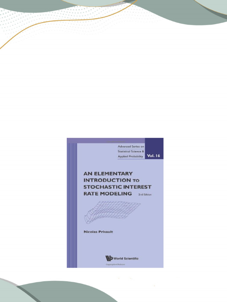 Download full an elementary introduction to stochastic interest rate