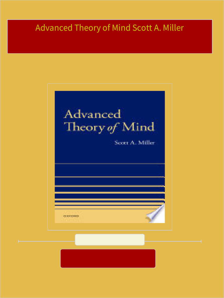 Download advanced theory of mind scott a miller ebook all chapters pdf