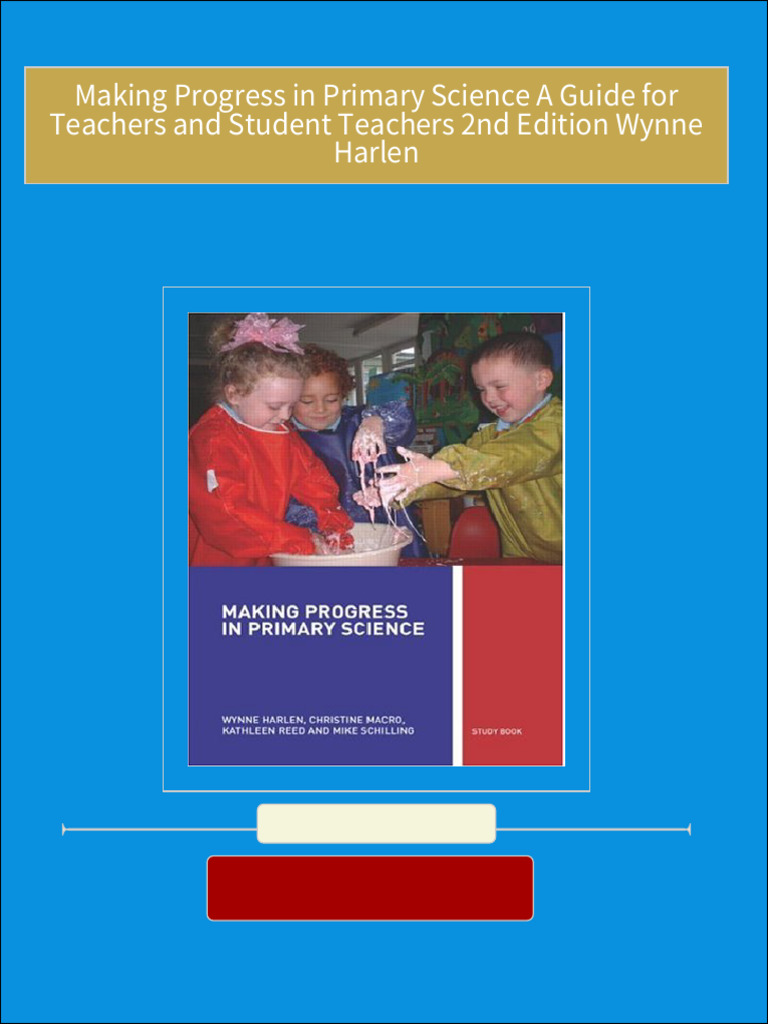 Download full making progress in primary science a guide for teachers