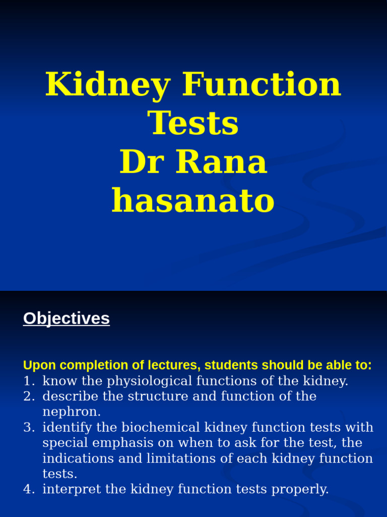 Kidney Function Tests Overview | PDF | Creatinine | Kidney