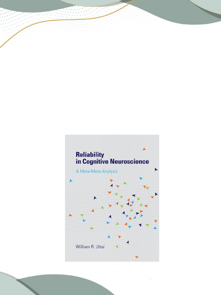 Reliability in Cognitive Neuroscience A Meta Meta Analysis 1st Edition ...