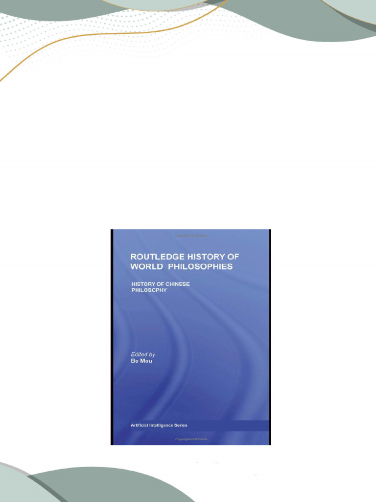 Instant download history of chinese philosophy 1st edition bo mou pdf