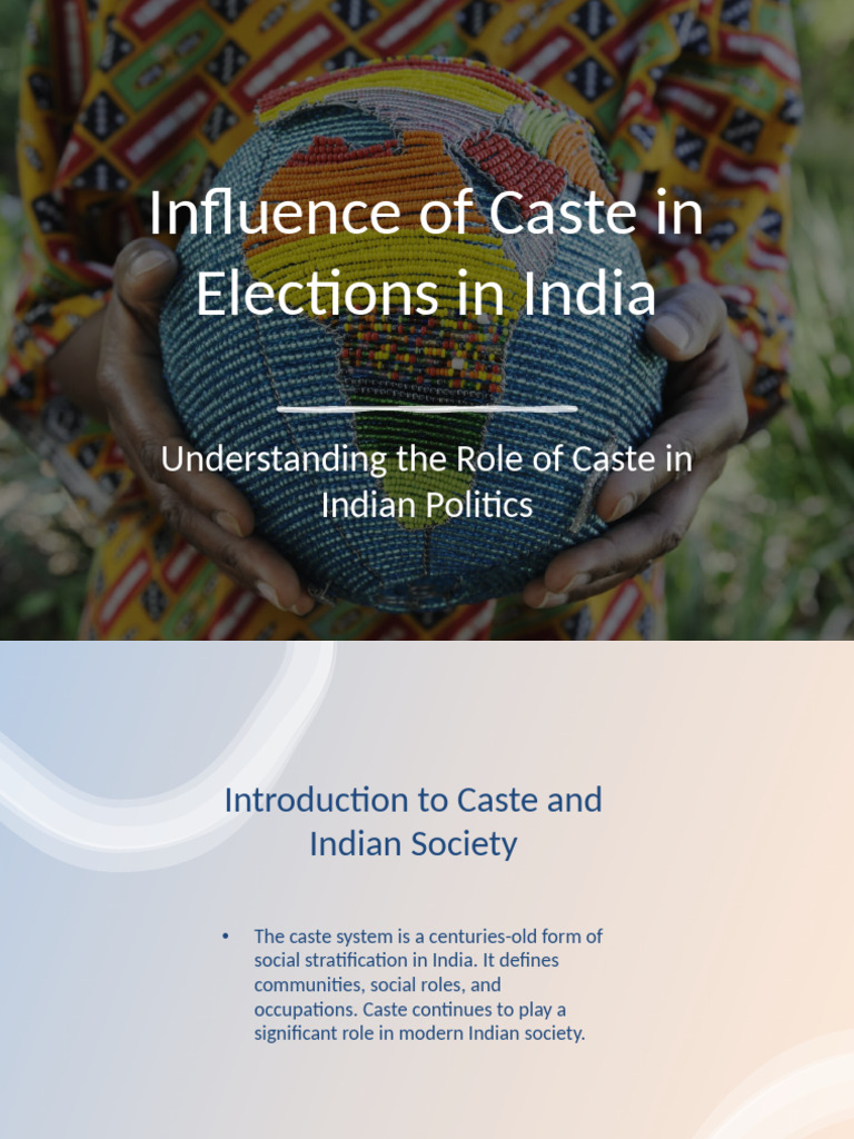 Influence of Caste in Elections in India | PDF | Political Parties ...
