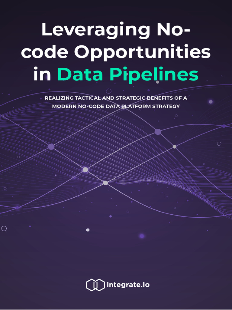 No-Code Data Pipeline Benefits Explained | PDF | Information Technology ...