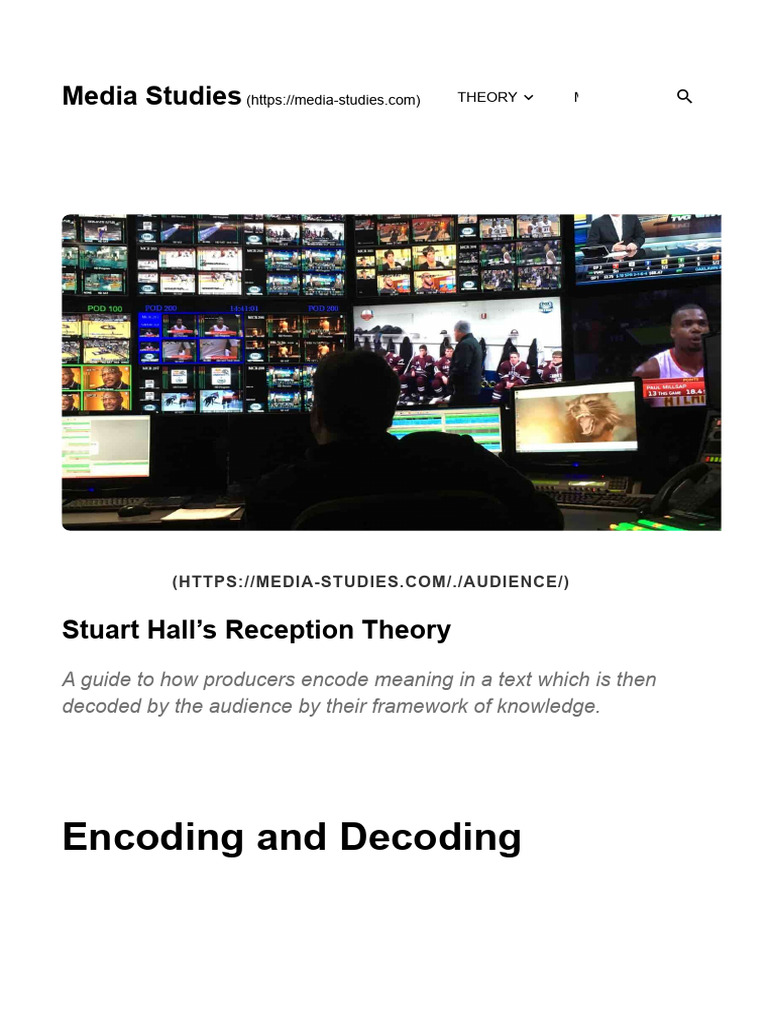 Stuart Hall's Reception Theory | Encoding and Decoding the Media | PDF ...