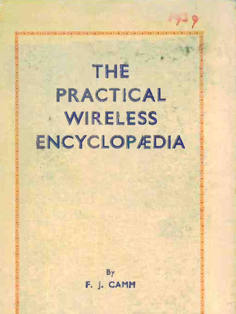 Practical Wireless Encyclopedia Camm 7th 1939 | PDF | Rectifier | Electric  Generator