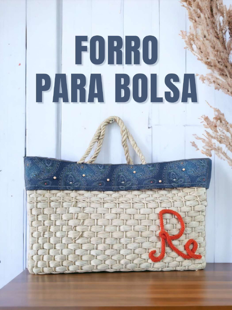 Como Fazer Forro para Bolsa de Tecido | PDF