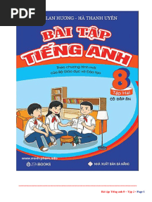 Bài Tập Tiếng Anh 8-Tập 2 (Mai Lan Hương - Hà Thanh Uyên) (1)