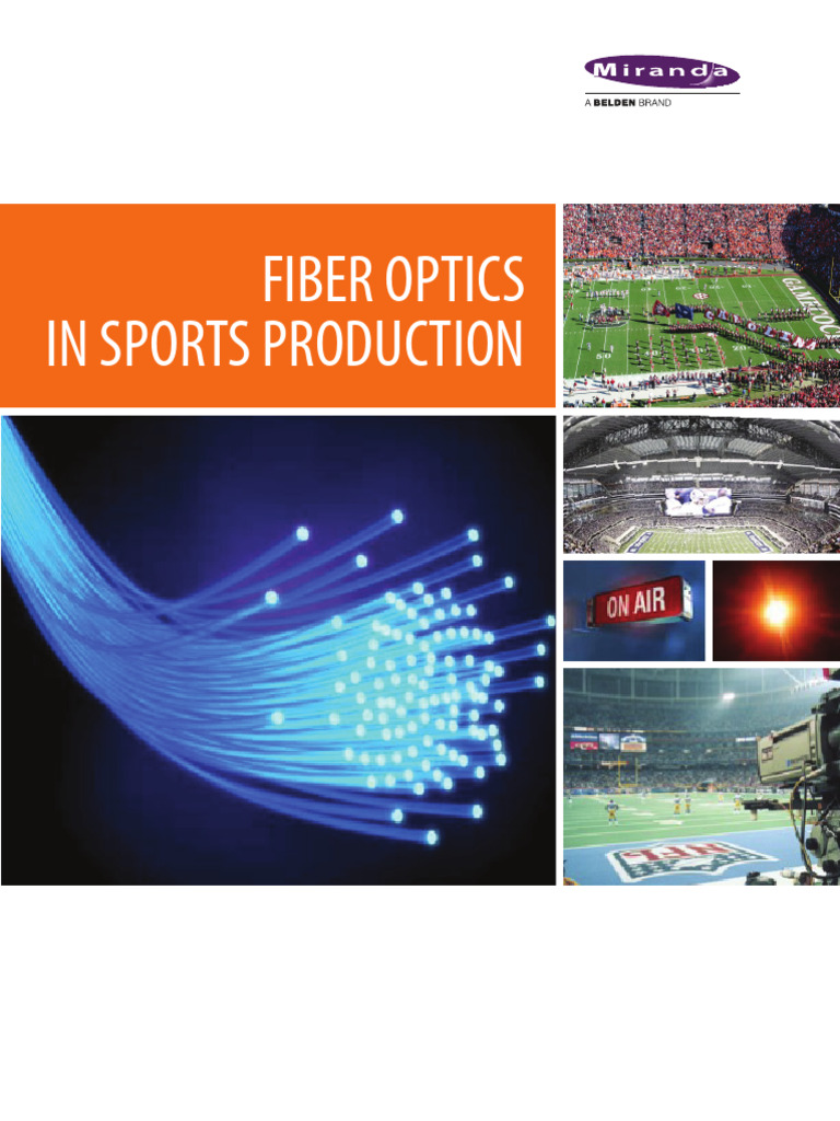 Fiber Optics in Sports Production Guide | PDF | Optical Fiber ...