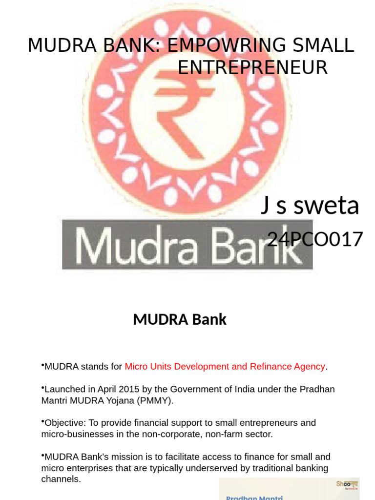 MUDRA Bank: Supporting Small Entrepreneurs | PDF | Economies | Economy ...