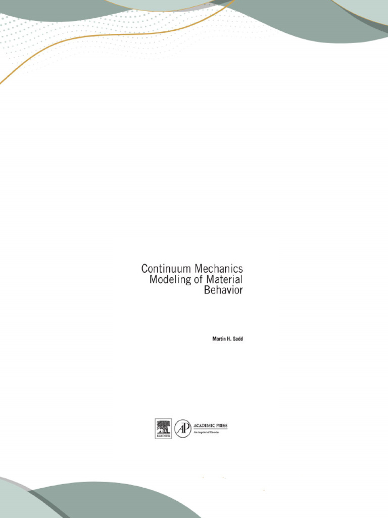 Pdf continuum mechanics modeling of material behavior 1st edition