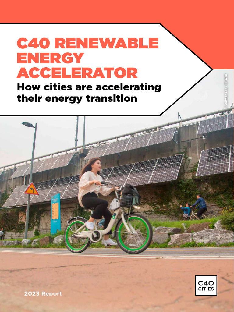 C40 Renewable Energy Accelerator Progress Report 2023 | PDF | Renewable ...