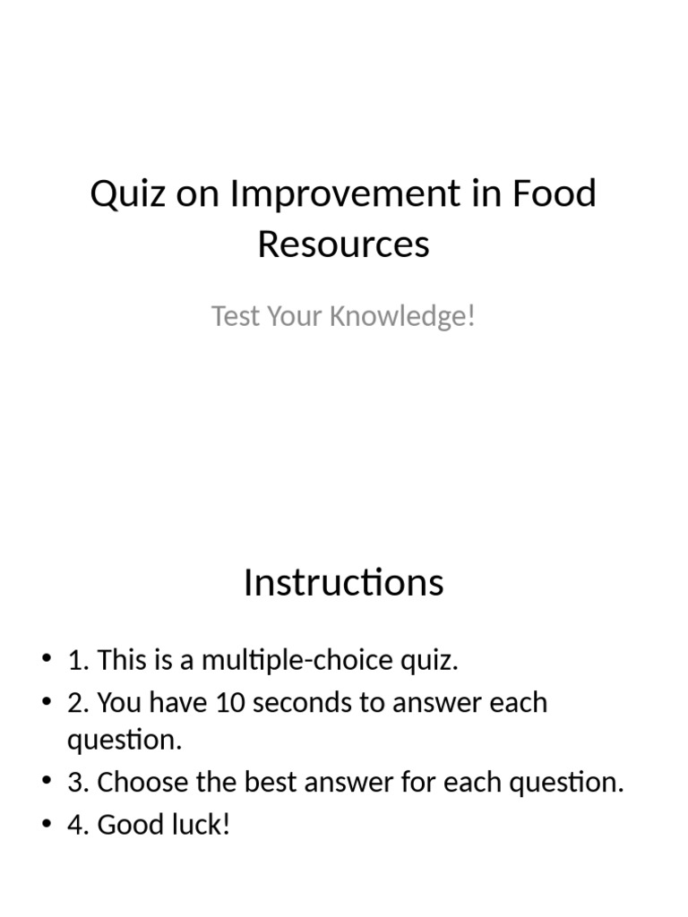 Food Improvement Quiz: Test Your Knowledge | PDF