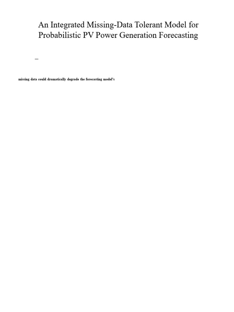 An Integrated Missing-Data Tolerant Model For Probabilistic PV Power ...