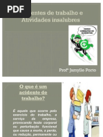 Acidentes de Trabalho e Atividades Insalubres