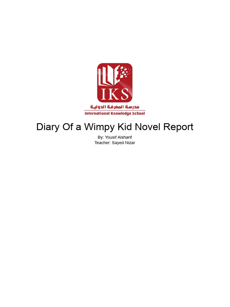 Diary of a Wimpy Kid: A Novel Report | PDF