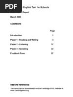 Preliminary English Test For Schools: Examination Report March 2009