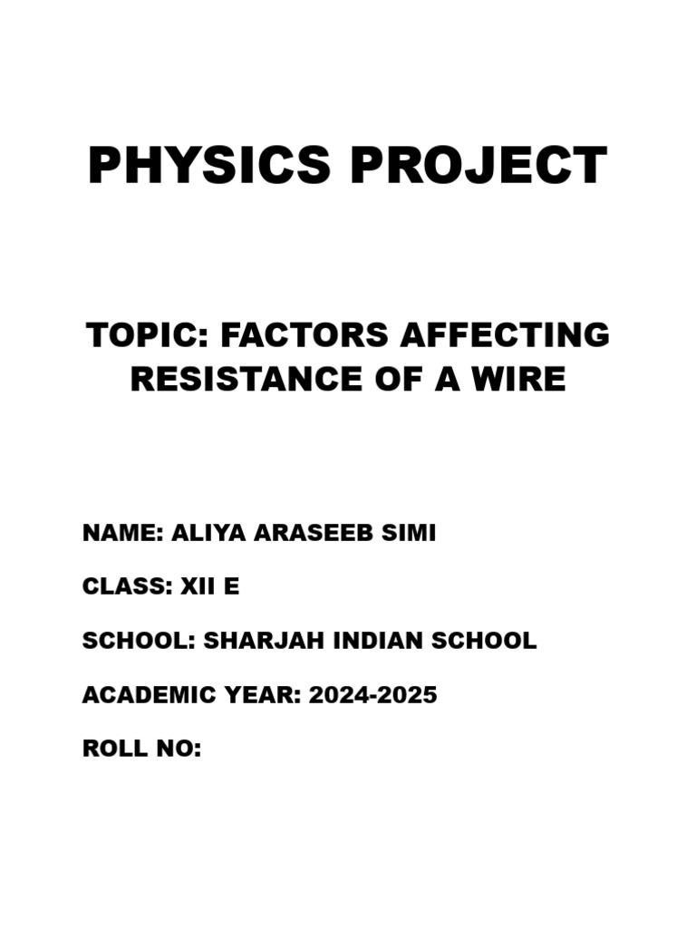 Physics Project (1) | PDF | Electrical Resistance And Conductance ...