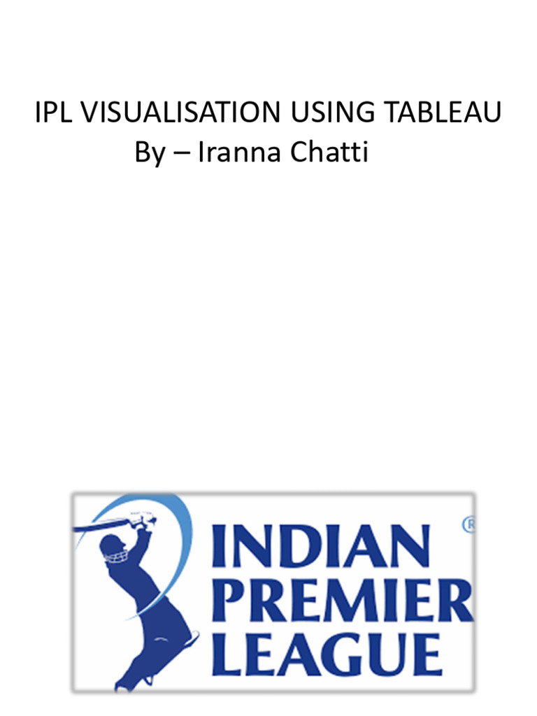 IPL Visualisation Assignment PPT Iranna Chatti | PDF | Sports | Cricket