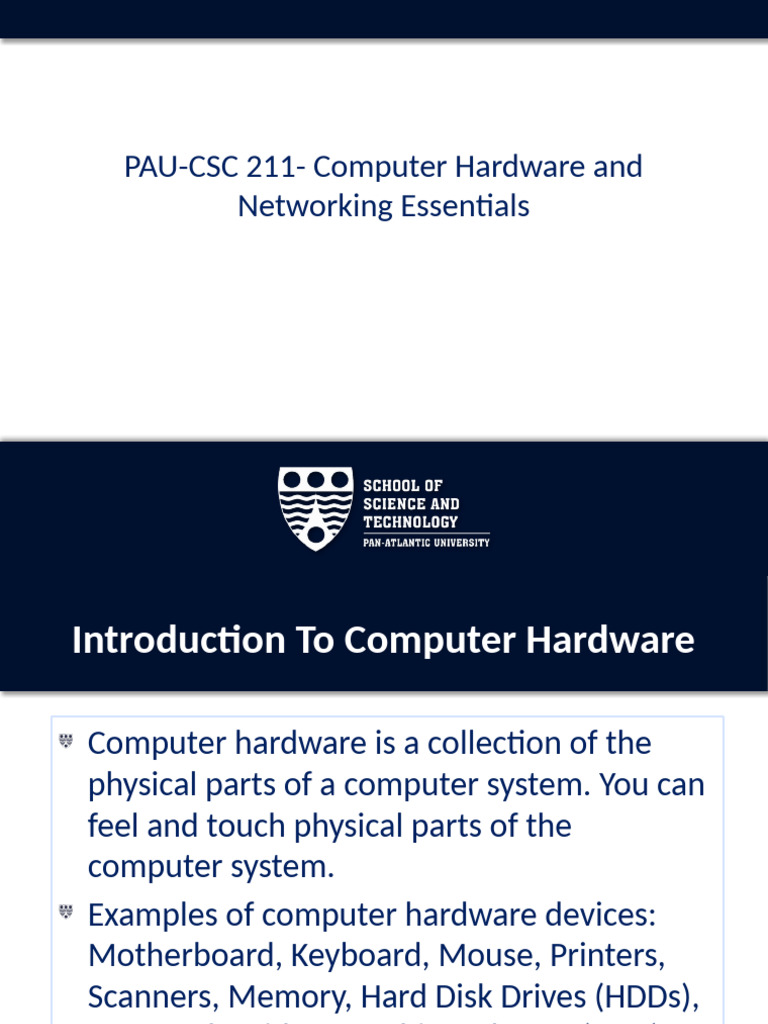 PAU CSC 211 Lecture 1 Slide Presentation | PDF | Computer Hardware | Byte