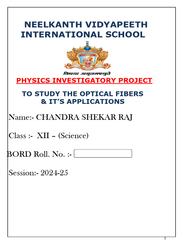 To Study The Optical Fibers & It's Applications - Physics Investigatory ...