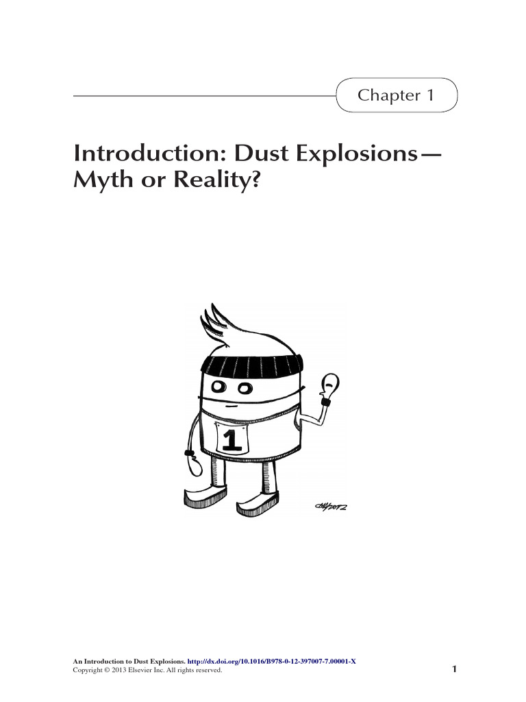 Chapter 1 Introduction Dust Explosions Myth or Reality 2013 An ...
