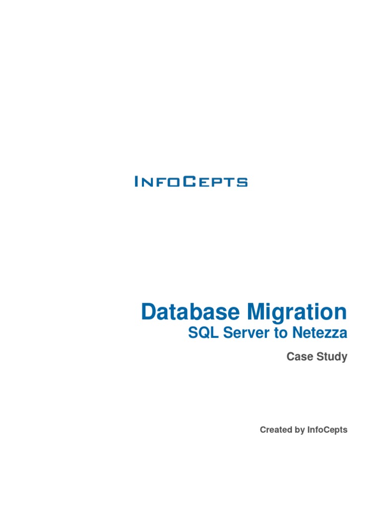 Database Migration Case Study | PDF | Microsoft Sql Server | Databases