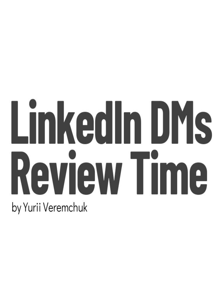 Linkedin DMs Review Time | PDF | Human Communication