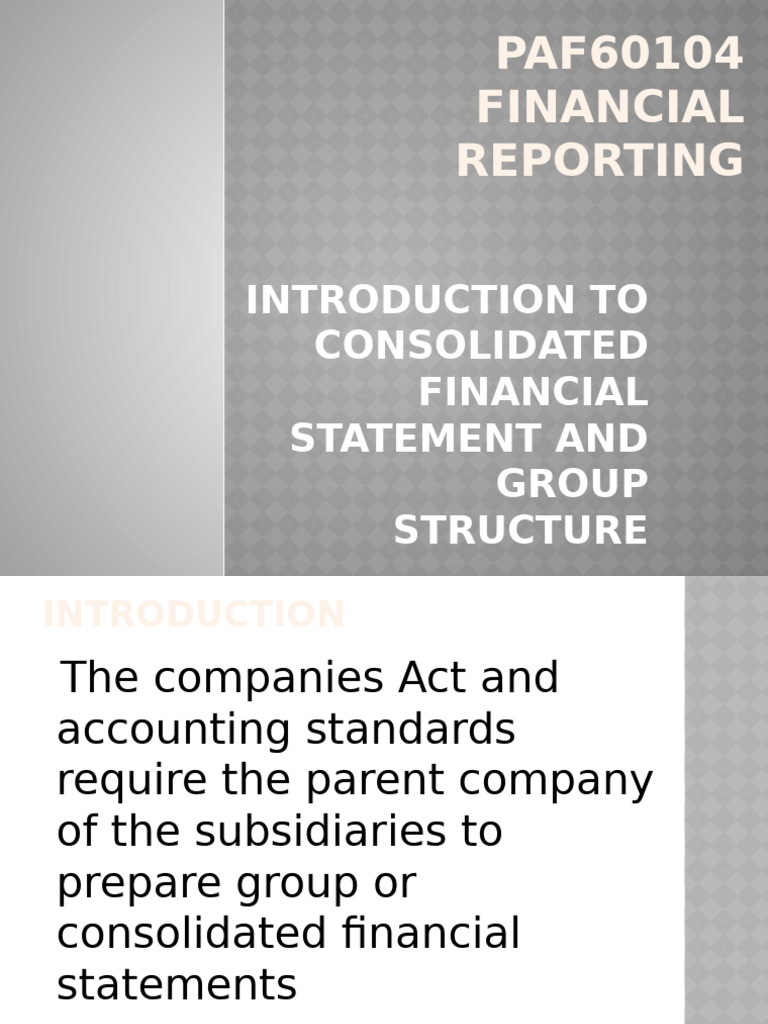 Consolidated Financial Statements Overview | PDF | Financial Statement ...