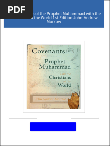 Full download The Covenants of the Prophet Muhammad with the Christians of the World 1st Edition John Andrew Morrow pdf docx