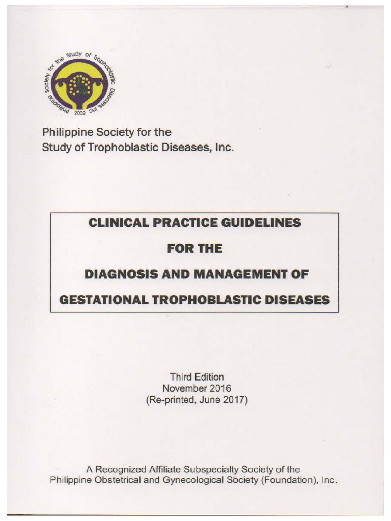 CPG For Diagnosis and Management of Gestational Trophoblastic Diseases ...