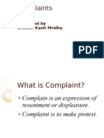 Complaints: Presented by Dhiman Kanti Mridha