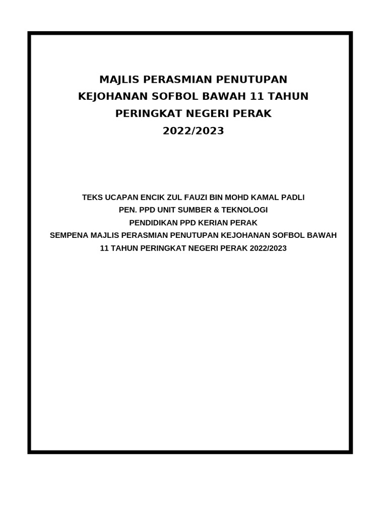 Teks Ucapan Perasmian Sofbol Bawah 11 Tahun 2022 2023 | PDF