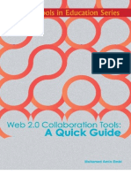 Web 2.0 Collaboration Tools: A Quick Guide
