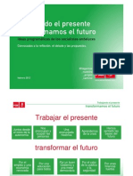 Trabajando El Presente Transformamos El Futuro