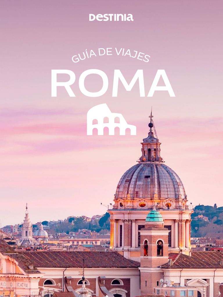 Destinia Guia Viaje Roma - Es | PDF | Roma