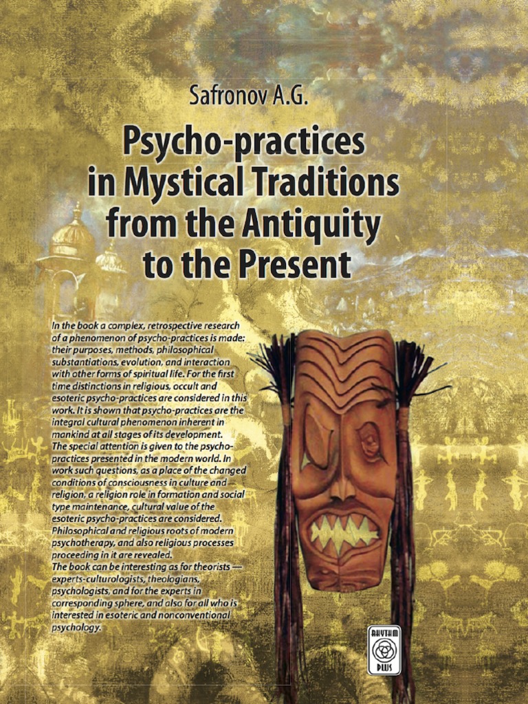 Psycho Practices In Mystical Traditions From The Antiquity - 