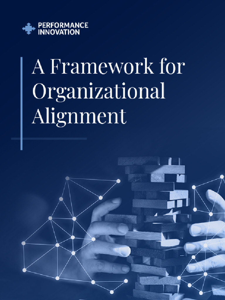 A Framework For Organizational Alignment | PDF | System | Business