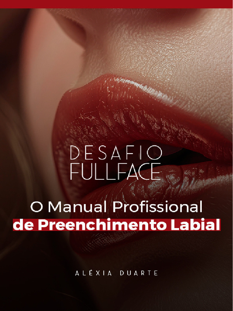 Guia Prático de Preenchimento Labial | PDF | Dor | Estética