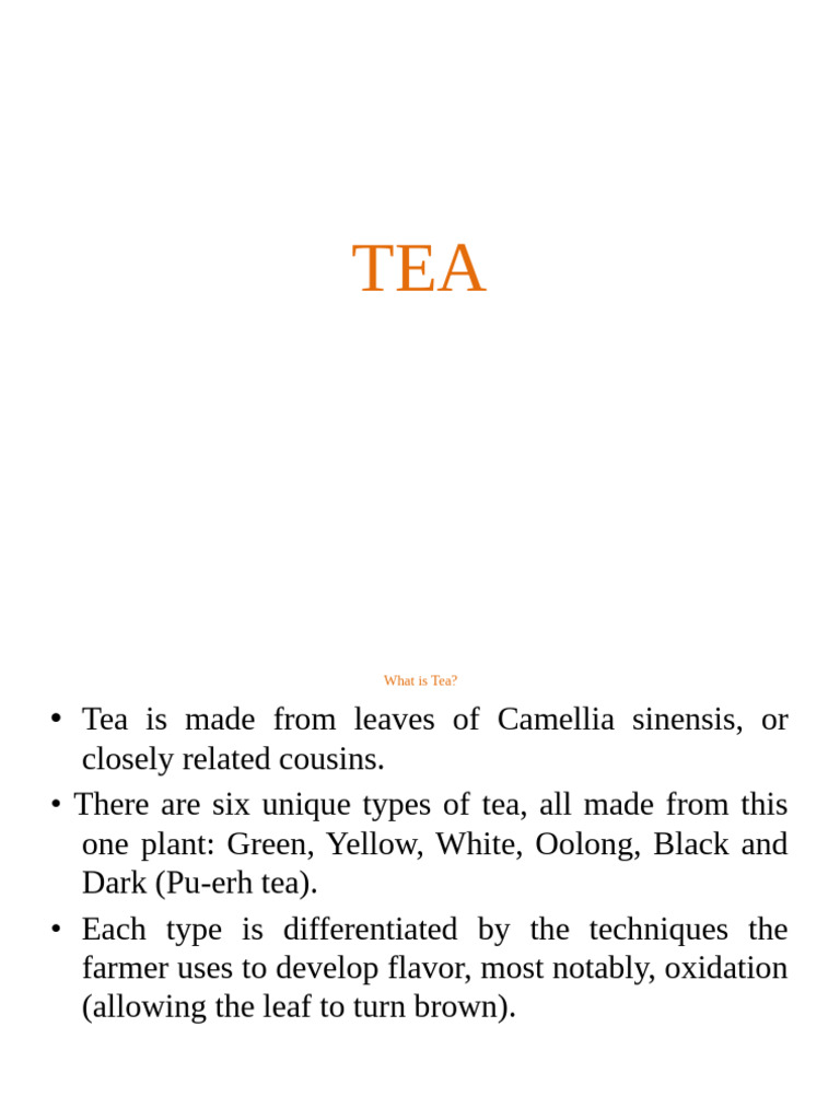 Types and Processing of Tea | PDF | Tea | Polyphenol