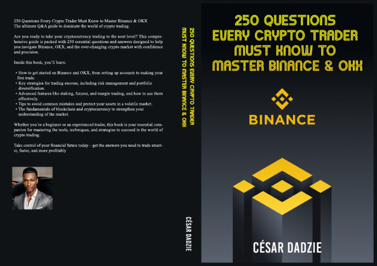 250 Questions Every Crypto Trader Must Know To Master Binance - OKX PB ...