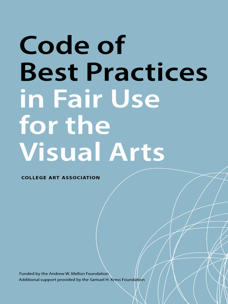 Best Practices Fair Use Visual Arts | PDF | Fair Use | Copyright