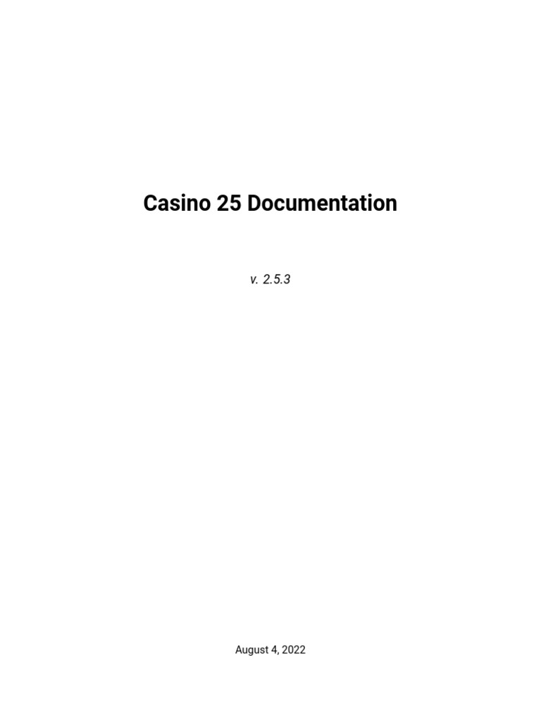 Casino 25 Documentation v2.5.3 | PDF | Parameter (Computer Programming) |  Computing