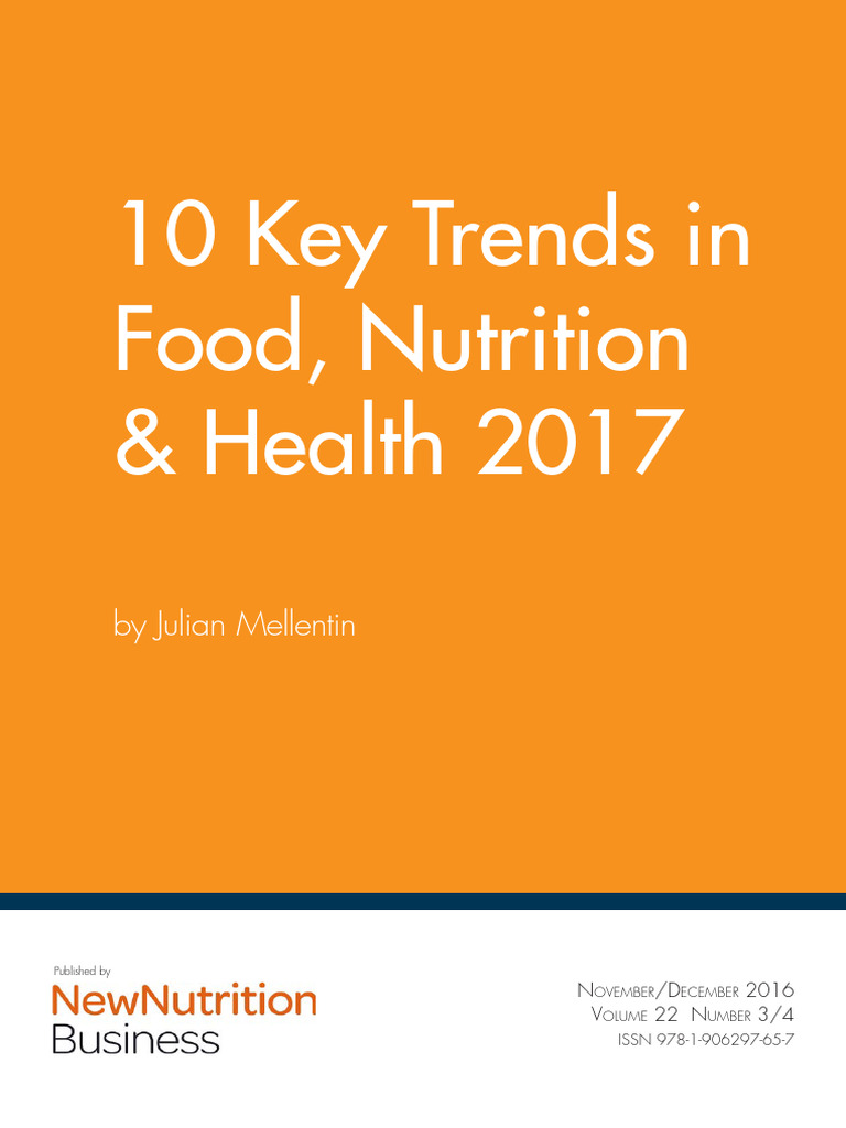 10 Key Trends in Food, Nutrition & Health_2016 | PDF | Foods | Nutrition