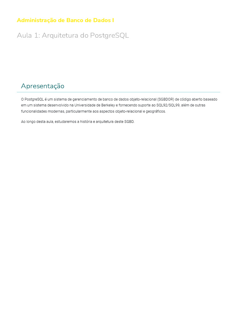 Arquitetura do PostgreSQL e sua História | PDF | Postgre SQL | Bancos ...